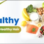 Healthy Superfoods for healthy Hair