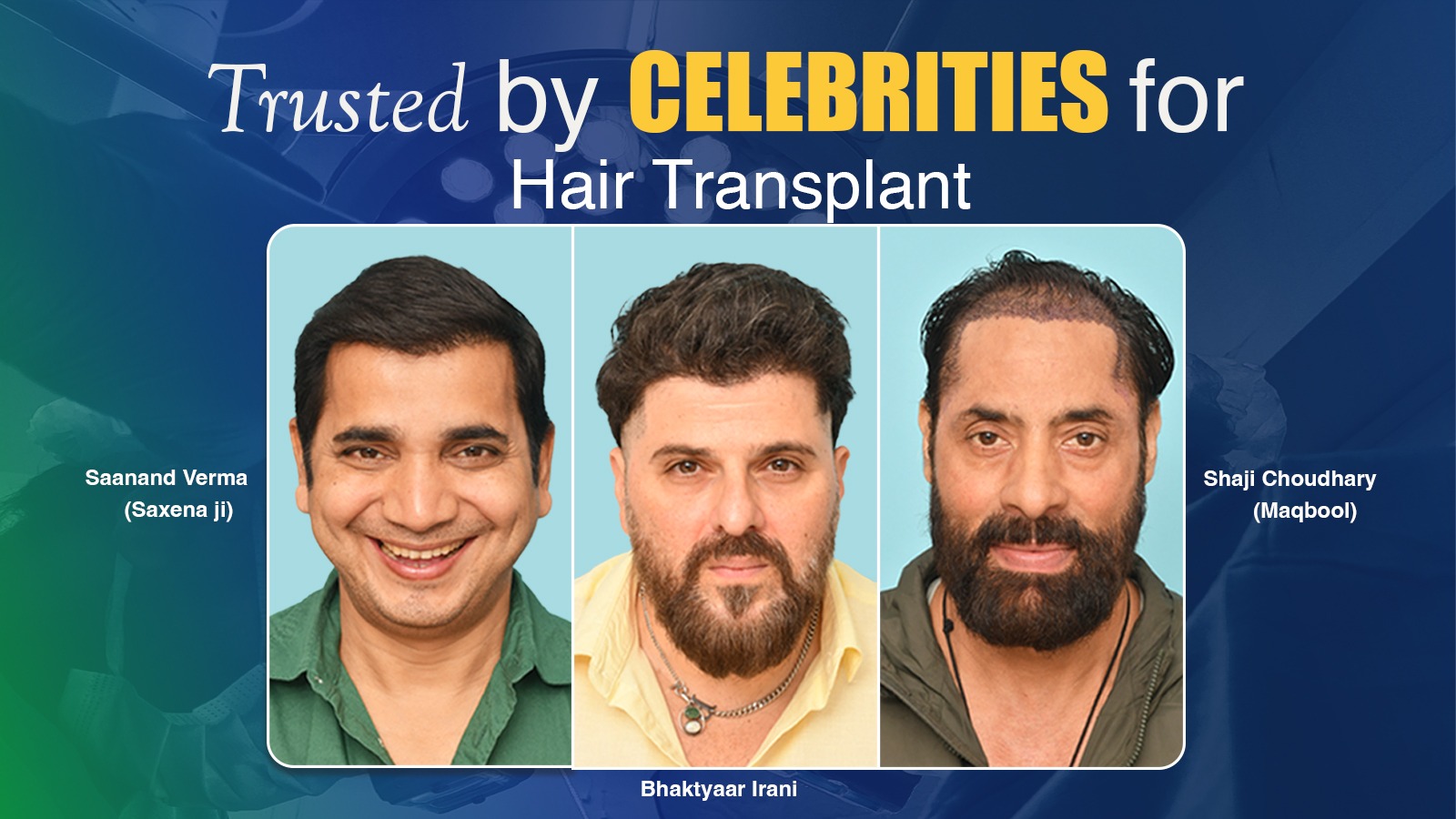 Celebrity Hair Transplant Clinic in India