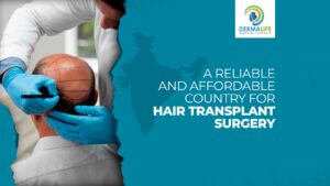 A Reliable and Affordable Country for Hair Transplant Surgery