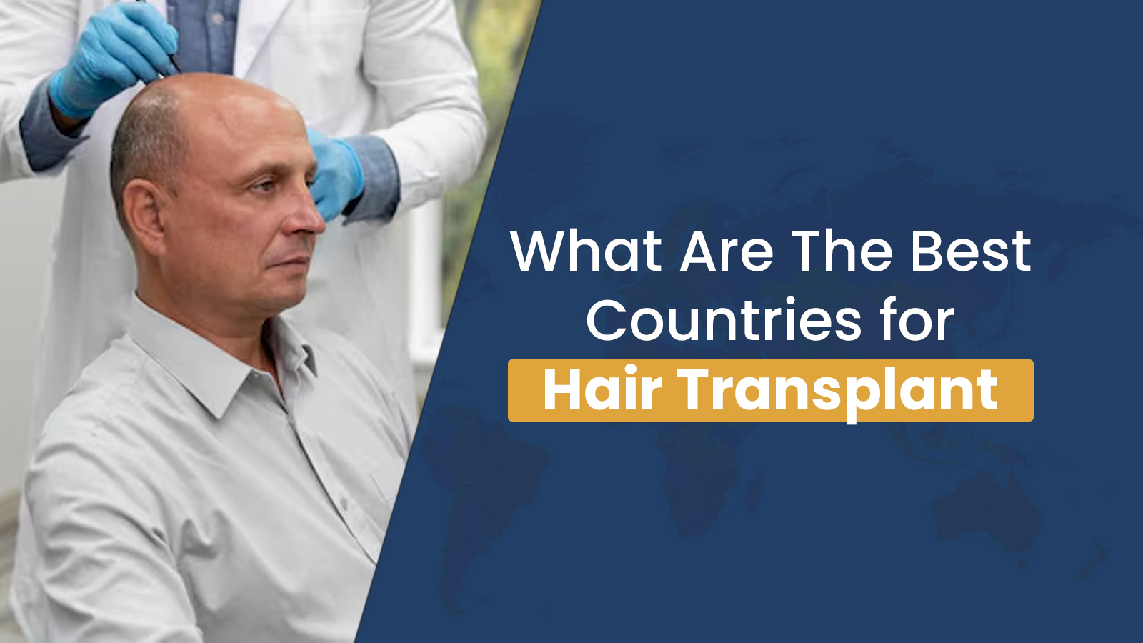 What are the Best Countries for Hair Transplant Surgery