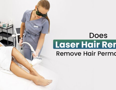 Does Laser Hair Removal Remove Hair Permanently?